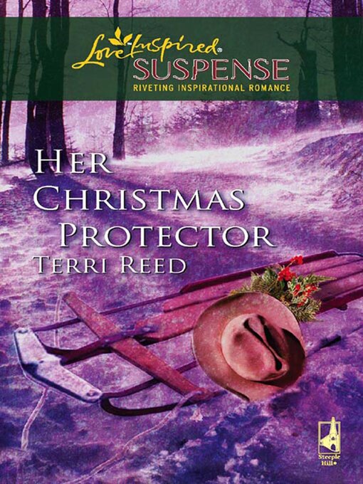 Title details for Her Christmas Protector by Terri Reed - Wait list